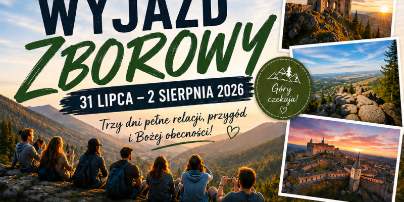 Wyjazd zborowy 31.07-02.08.2026